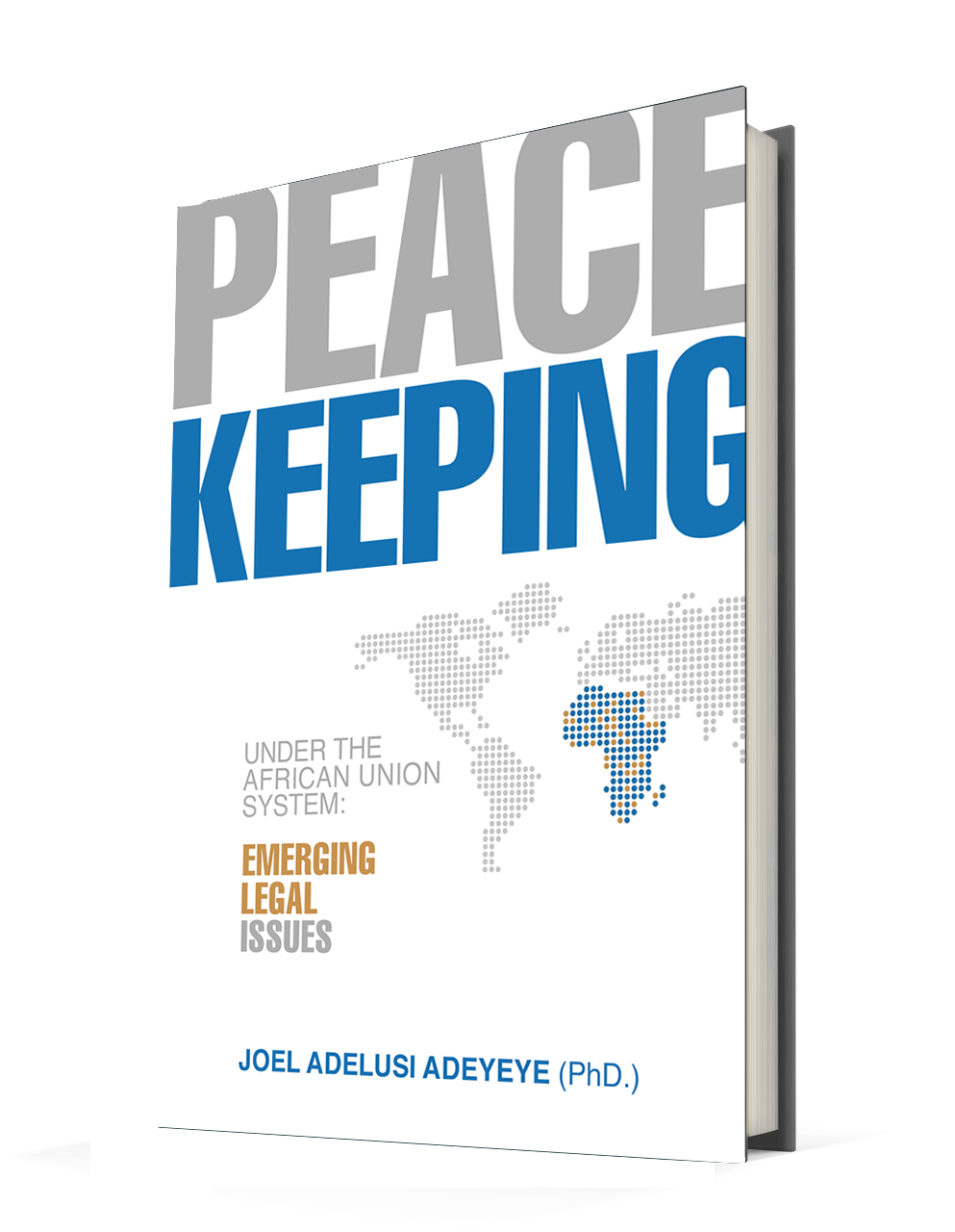 Peace Keeping Under The African Union System: Emerging Legal Issues.
